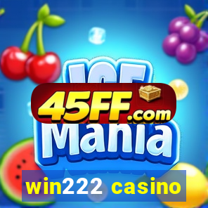 win222 casino